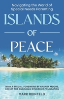 Islands of Peace: Navigating the World of Special Needs Parenting B0FTXQYLW6 Book Cover