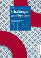 Schaltungen Und Systeme: Grundlagen, Analyse Und Entwurfsmethoden 3486200178 Book Cover