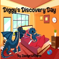 Diggy's Discovery Day B0948LNVJ6 Book Cover
