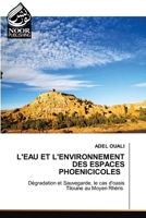 L'Eau Et l'Environnement Des Espaces Phoenicicoles 6207479130 Book Cover