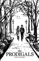 The Prodigals 1480093203 Book Cover