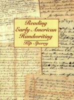 Reading Early American Handwriting 080630846X Book Cover