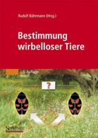 Bestimmung Wirbelloser Tiere: Bildtafeln Fur Zoologische Bestimmungsubungen Und Exkursionen 3827419484 Book Cover