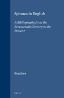 Spinoza in English: A Bibliography from the Seventeenth Century to the Present 1855066122 Book Cover