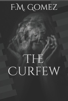 The Curfew 1798230860 Book Cover