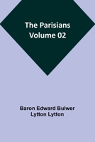The Parisians - Volume 02 9357383263 Book Cover
