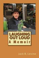 Laughing Out Loud : Memoir 1976171830 Book Cover