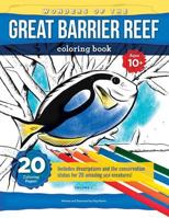 Wonders Of The Great Barrier Reef: Coloring book for kids(10+), teens and adults with beautifully drawn scenes of the reef and its treasures 1718618042 Book Cover