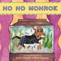 No No Monroe 057849423X Book Cover