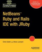 NetBeans&trade; Ruby and Rails IDE with JRuby 1430216360 Book Cover