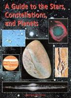 Guide to the Stars Constellations and Planets 1840670509 Book Cover