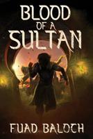 Blood of a Sultan 1790150485 Book Cover