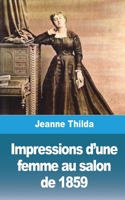 Impressions d'une femme au salon de 1859 1006359168 Book Cover