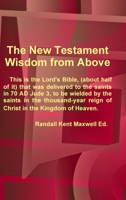 The New Testament; Wisdom from Above 171601686X Book Cover