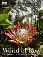 The World of Kew (A New Year at Kew) 056349378X Book Cover