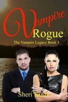 Vampire Rogue 154630908X Book Cover