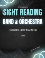 Quarter Note Madness: Bass 1539167240 Book Cover