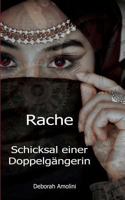 Rache. Schicksal einer Doppelgängerin 3744817911 Book Cover