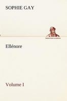 Ellenore, Volume I 2013555113 Book Cover