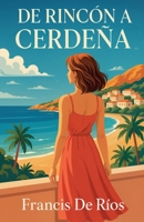 De Rincón a Cerdeña (Spanish Edition) B0F6QVVKQZ Book Cover