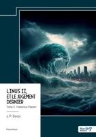 Linus II, et le jugement dernier - Tome 2: Habemus Papam (French Edition) B0DZXBRRGK Book Cover