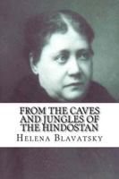 From the Caves and Jungles of Hindostan 1508623775 Book Cover