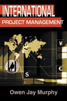 International Project Management 0324203020 Book Cover