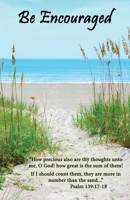 Be Encouraged 1630734268 Book Cover
