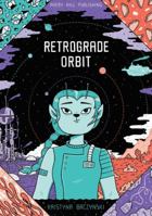 Retrograde Orbit 1910395420 Book Cover