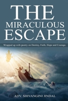 The Miraculous Escape 9354468020 Book Cover