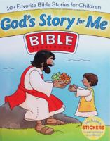 God's Story For Me: 104 Favorite Bible Stories for Children 0830748121 Book Cover