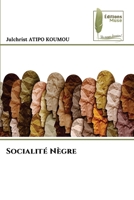 Socialité Nègre (French Edition) 6207814983 Book Cover