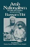 Arab Nationalism: A Critical Enquiry 1349208043 Book Cover