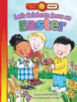 Let's Celebrate Jesus on Easter 0784717214 Book Cover