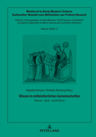 Wissen in mittelalterlichen Gemeinschaften (Kultureller Wandel Vom Mittelalter Zur Fruehen Neuzeit, 17) 363182842X Book Cover