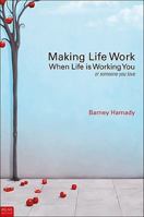 Making Life Work 161566095X Book Cover