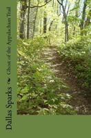 Ghost of the Appalachian Trail 1522773096 Book Cover