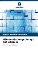 Mikroentladungs-Arrays auf Silicium (German Edition) 6204730738 Book Cover