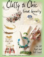 Classy & Chic Bead Jewelry (Can Do Crafts) 1574212419 Book Cover
