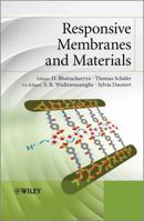 Responsive Membranes and Materials 0470974303 Book Cover
