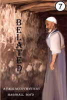 Belated B08NDF4W84 Book Cover