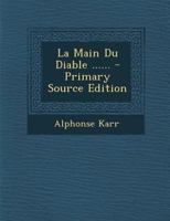 La Main Du Diable 2011873614 Book Cover