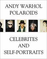 Andy Warhol: Polaroids, Celebrities and Self-Portraits 8391307522 Book Cover