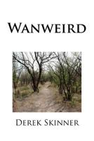 Wanweird 1533159785 Book Cover
