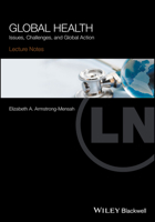 Global Health: Issues, Challenges, and Global Action 1119110211 Book Cover