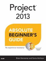 Project 2013 Absolute Beginner's Guide 0789750554 Book Cover