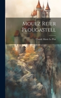 Mouez Reier Plougastell 1022716166 Book Cover