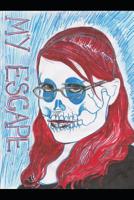 My Escape 1076700950 Book Cover