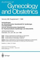 Verhandlungen Der Schweizerischen Gesellschaft Fur Gynakologie Und Geburtshilfe Und Der Schweizerischen Gesellschaft Fur Psychosomatische Gynakologie Und Geburtshilfe: Jahresversammlung Interlaken, 26 3662371014 Book Cover