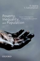 Poverty, Inequality, And Population: Essays In Development And Applied Measurement 0198067941 Book Cover